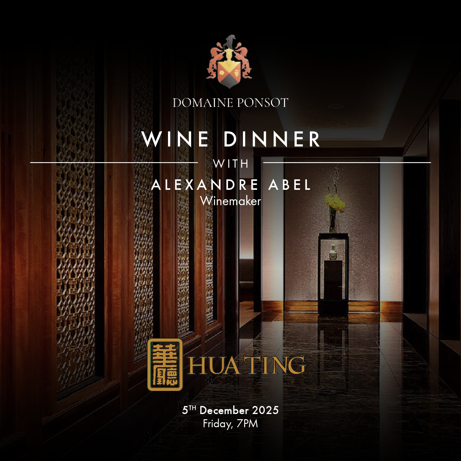 DOMAINE PONSOT WINE DINNER with Alexandre Abel